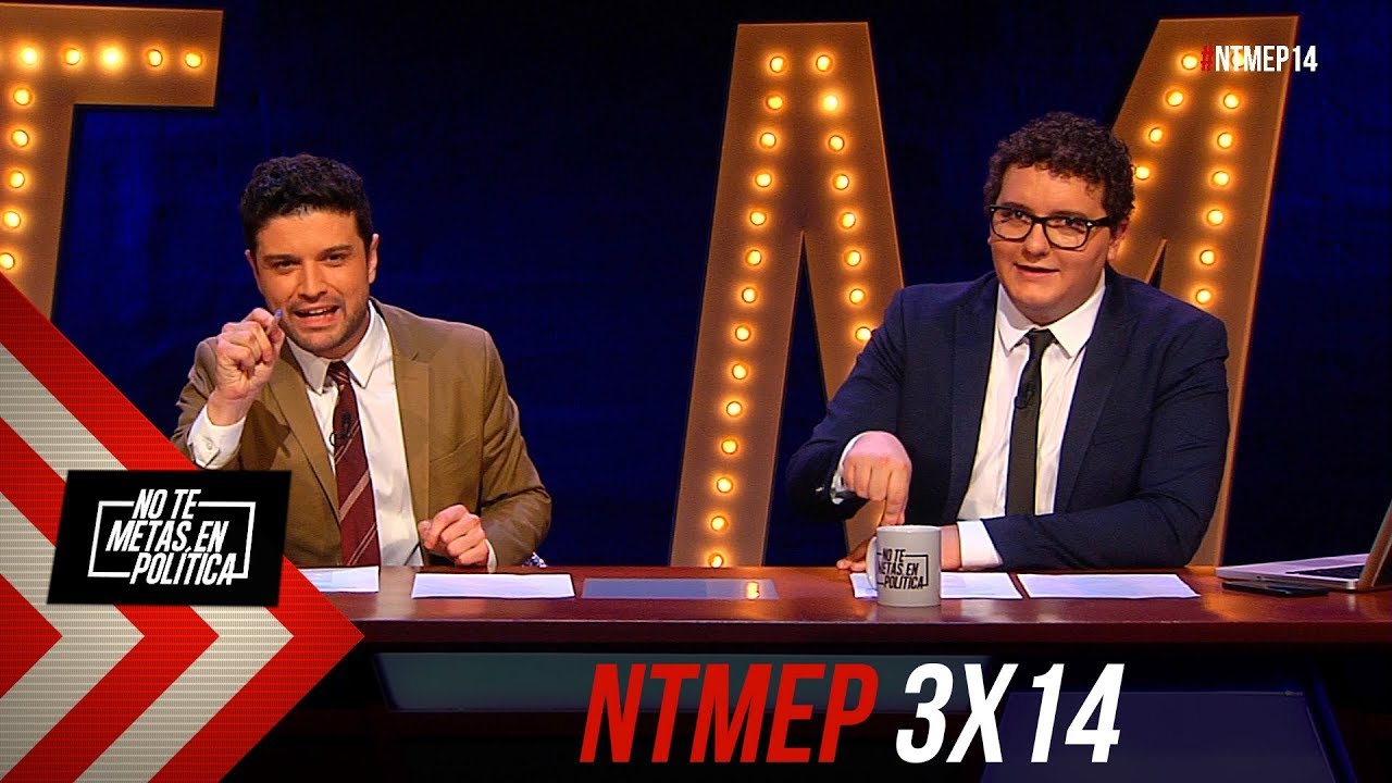 No Te Metas En Política 3x14 | Este guión sabes tú que vamos a hacerlo en media hora (21.02.2019)