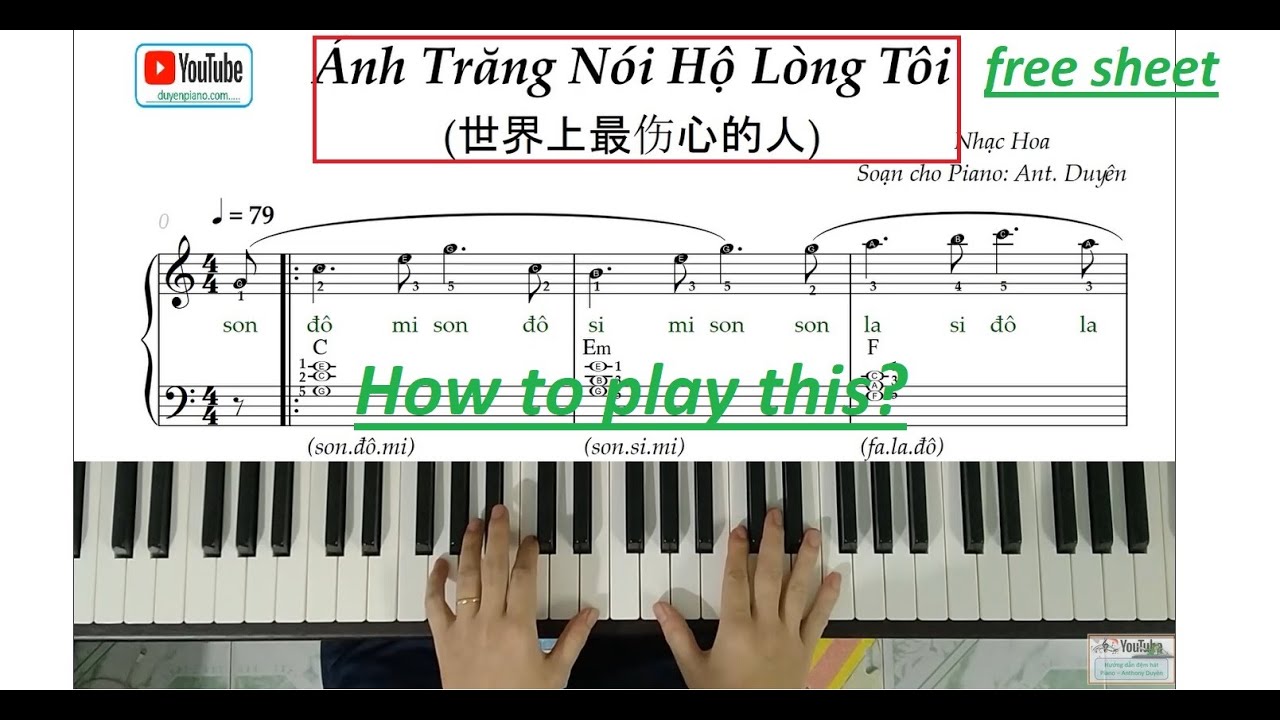 Hướng dẫn ''Ánh Trăng Nói Hộ Lòng Tôi'' * 月亮代表我的心 - free sheet