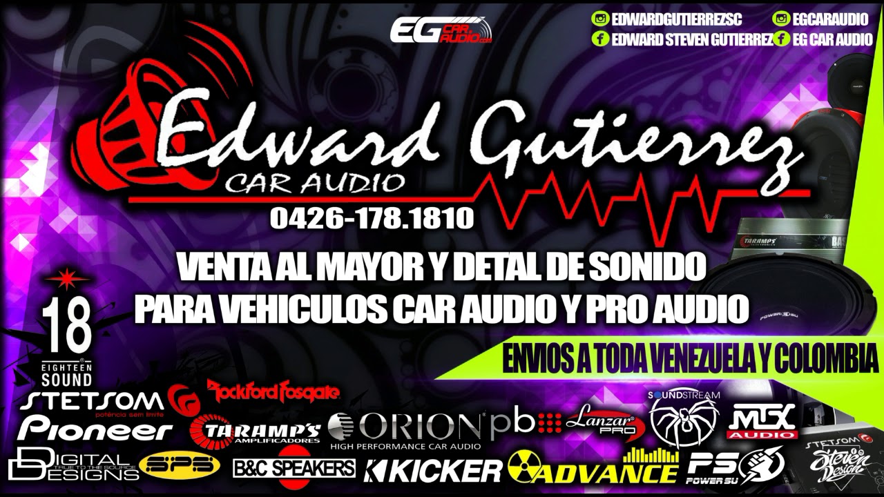 21 PERREO EG CAR AUDIO EDWARD GUTIERREZ CAR AUDIO DJ ALI 2017
