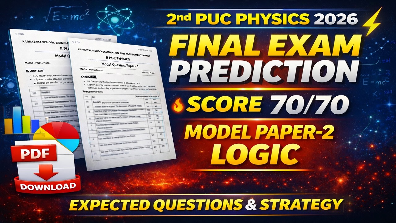2nd PUC Physics 2026 Final Exam Prediction 🔥 Score 70/70 Using Model Paper-2 Logic