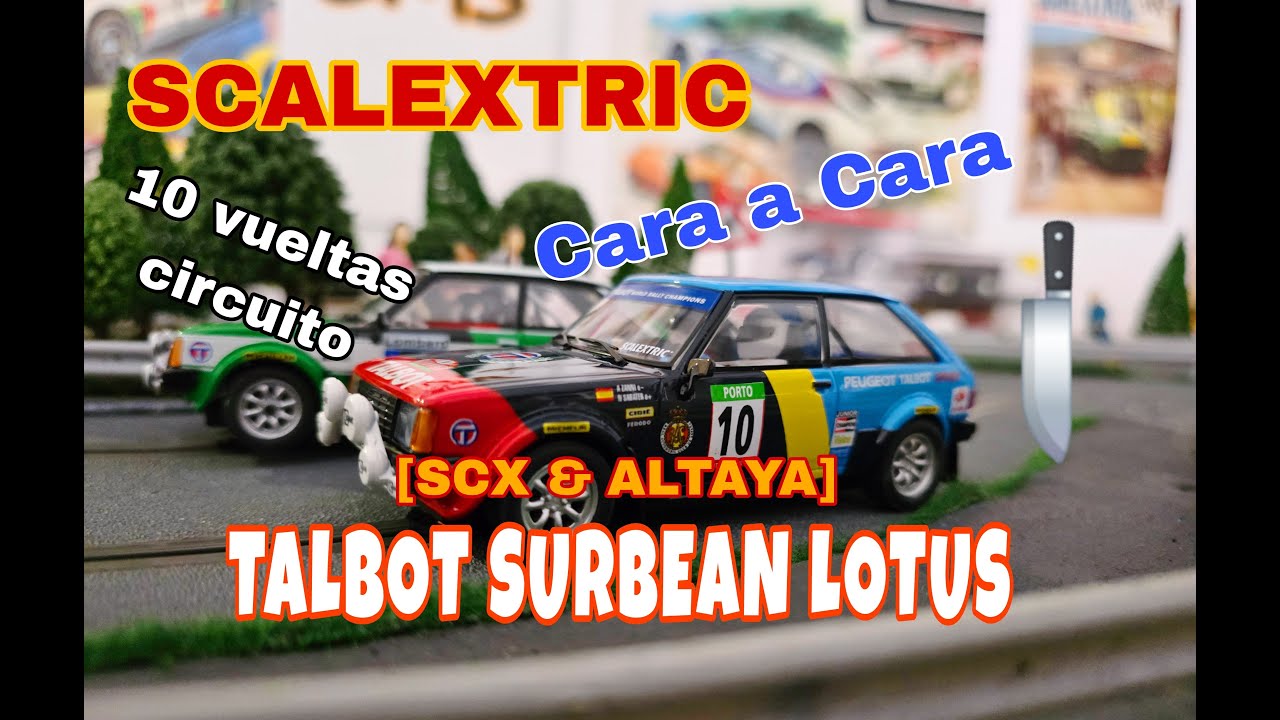 SCALEXTRIC...TALBOT SURBEAN(HORIZONT),cara a cara 2 generaciones.