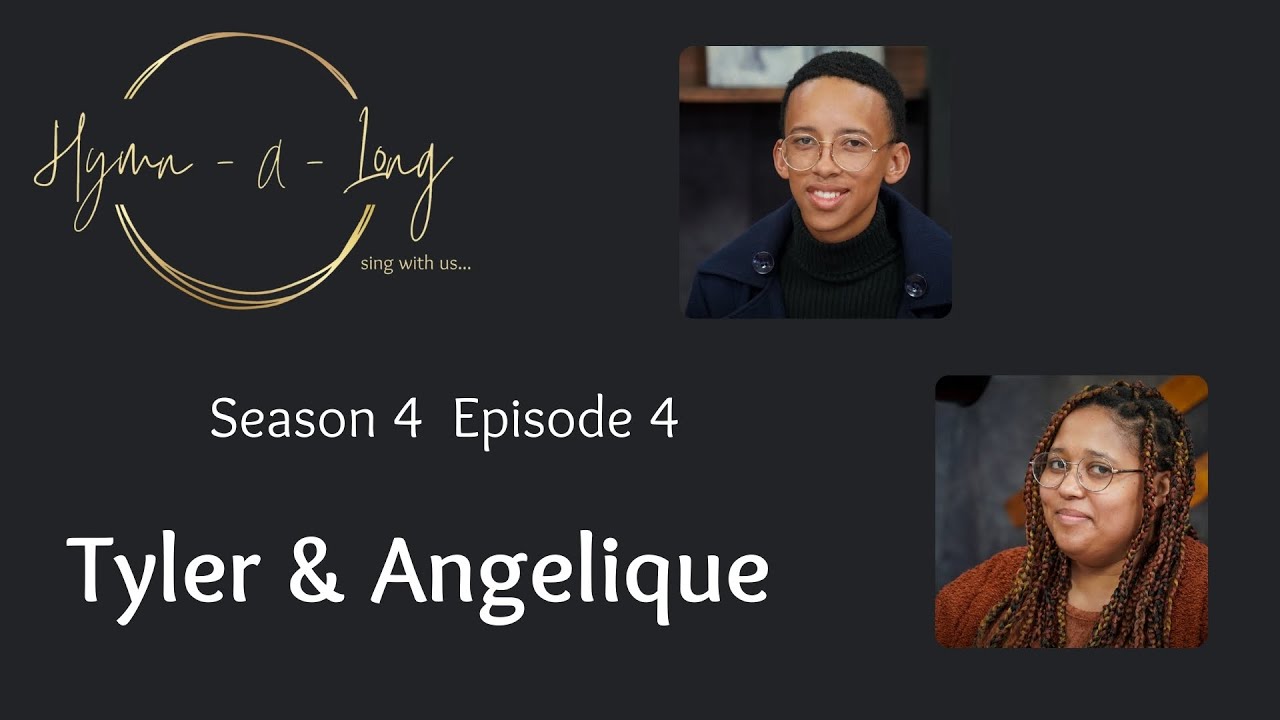 Hymn-A-Long S4 E4 ft Tyler Grewe Paulse and Angelique Coetzee
