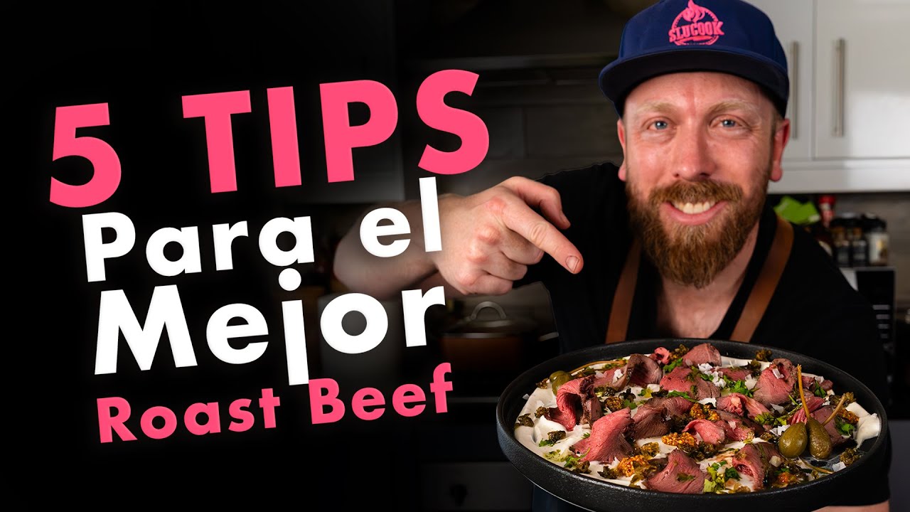 5 tips para el Roast Beef (rosbif) perfecto - Especial cena de año nuevo | Slucook