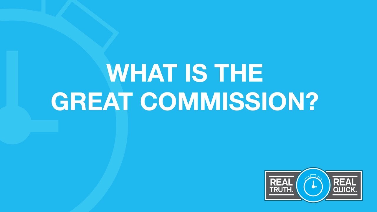 What Is the Great Commission?