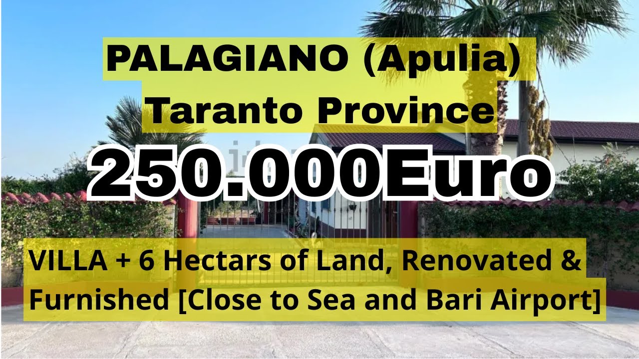 PALAGIANO (APULIA) Willa + działka, 250K [Blisko morza, lotnisko Bari Brindisi] Prowincja Taranto