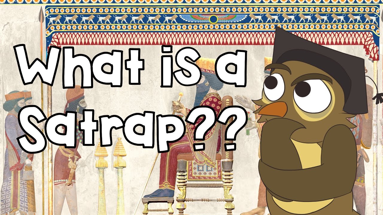 What is a Satrap?