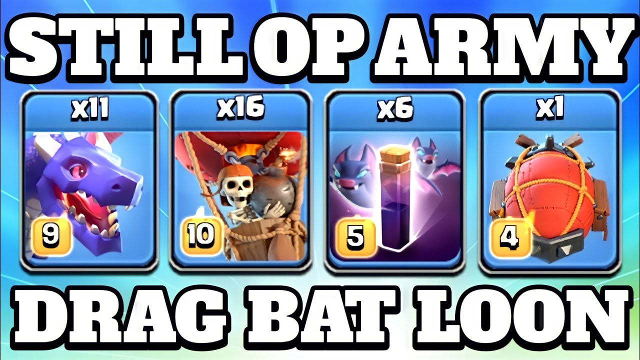 Th14 Dragon Loon Attack With Bat Spell!! Th14 DragBat Attack Strategy 2022 - Th14 Attack Strategy