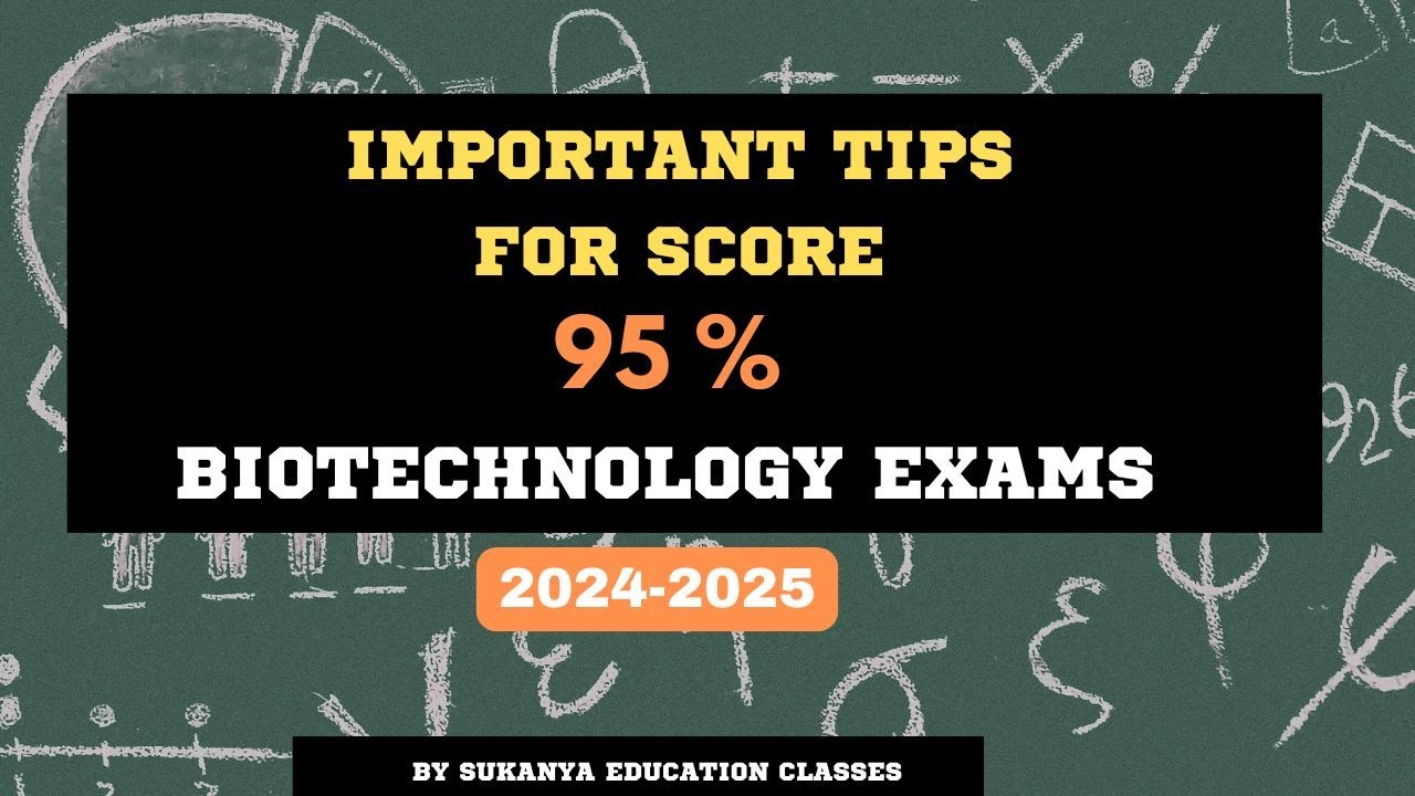 Important Tips for Exam | Biotechnology