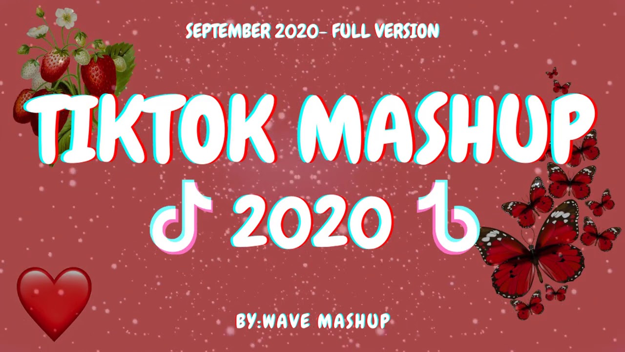 Tiktok Mashup 2020 September🌽🦃not clean🌽🦃