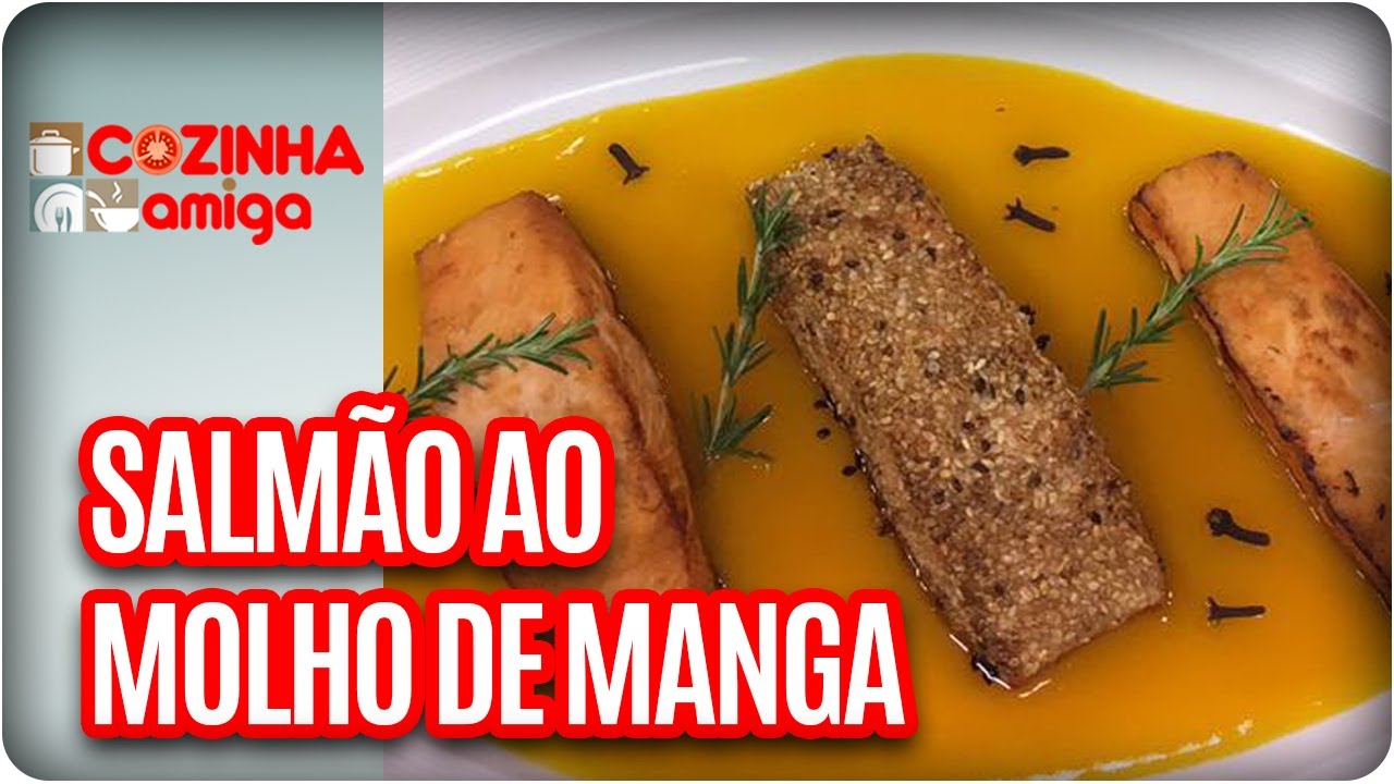 Salmão ao molho de manga + Batata sauté - Chef Arthur Sauer|Cozinha Amiga (03/07/17)