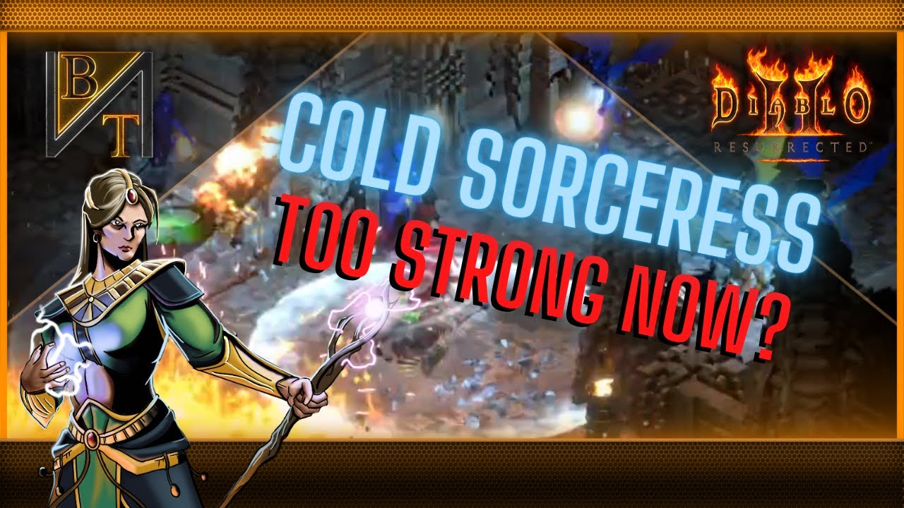 Is The Cold Sorceress Too Strong Now In Diablo 2 Resurrected Ladder 2?!