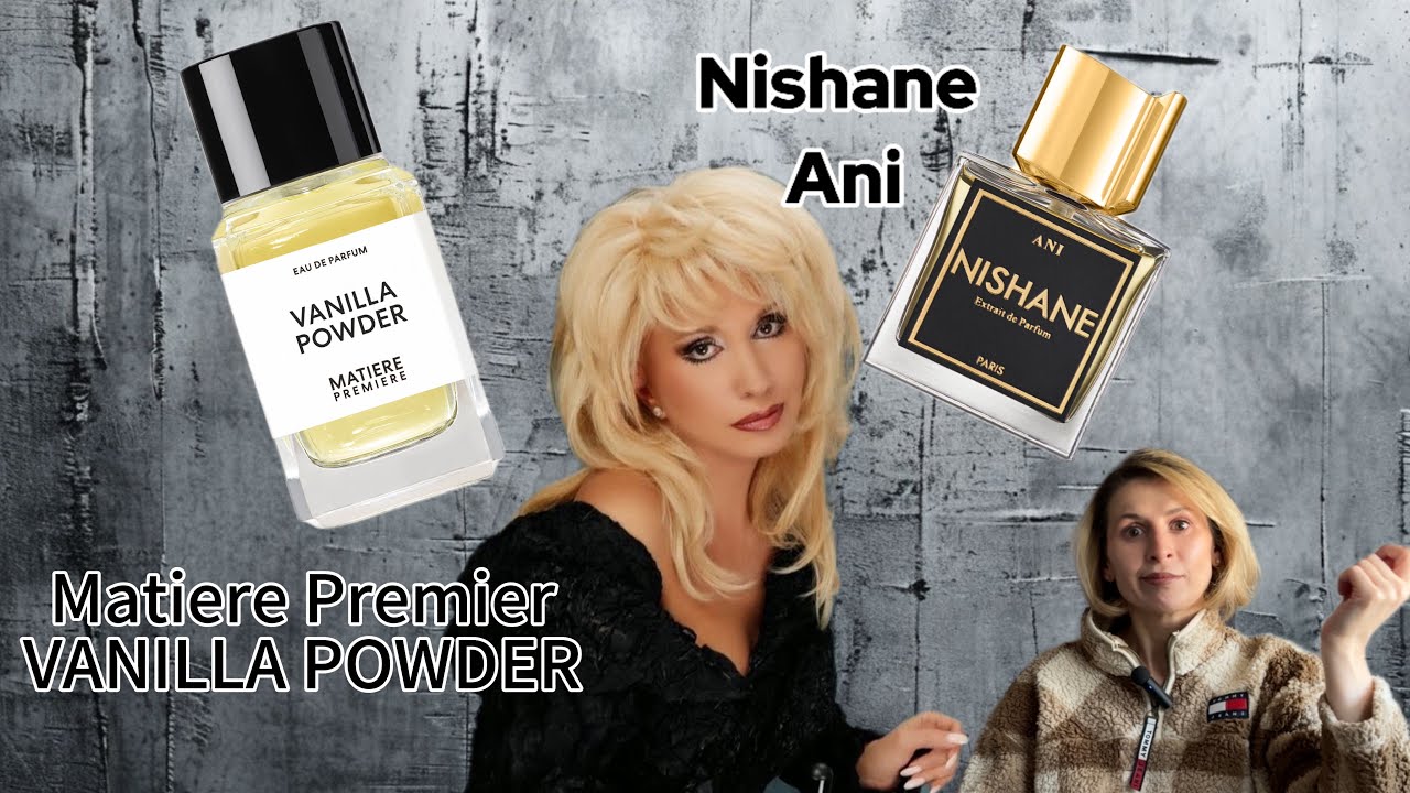 Matiere Premiere Vanilla Powder обзор Nishane Ani