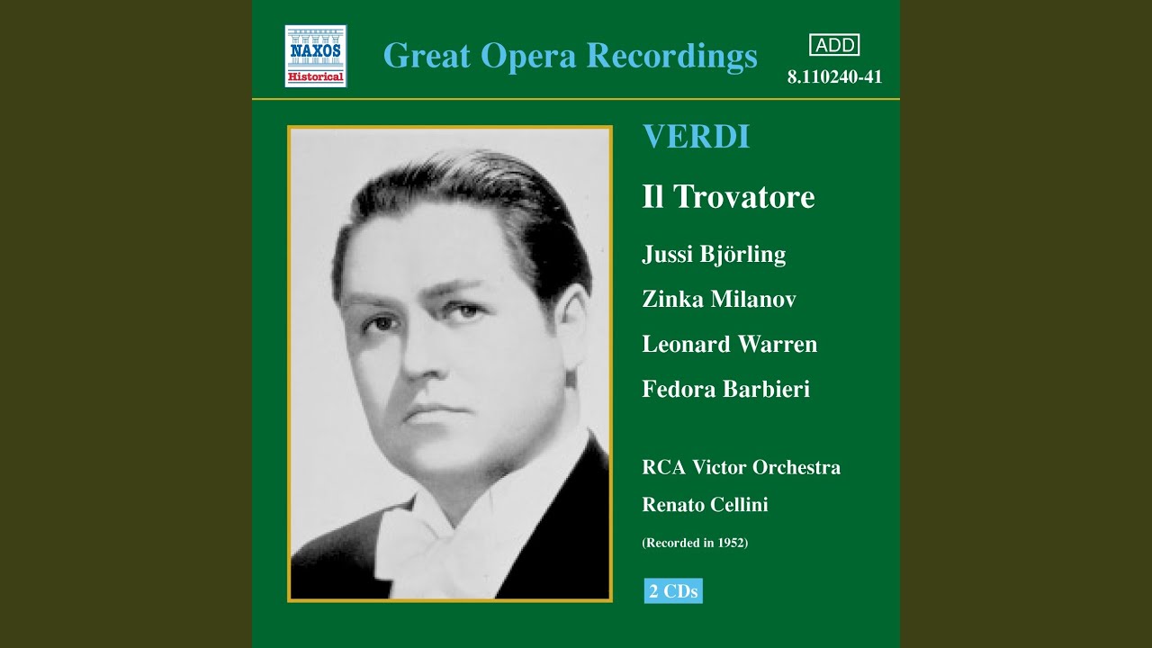 Il trovatore, Act III: The Gypsy's Son: Scene 2: Ah, sì, ben mio