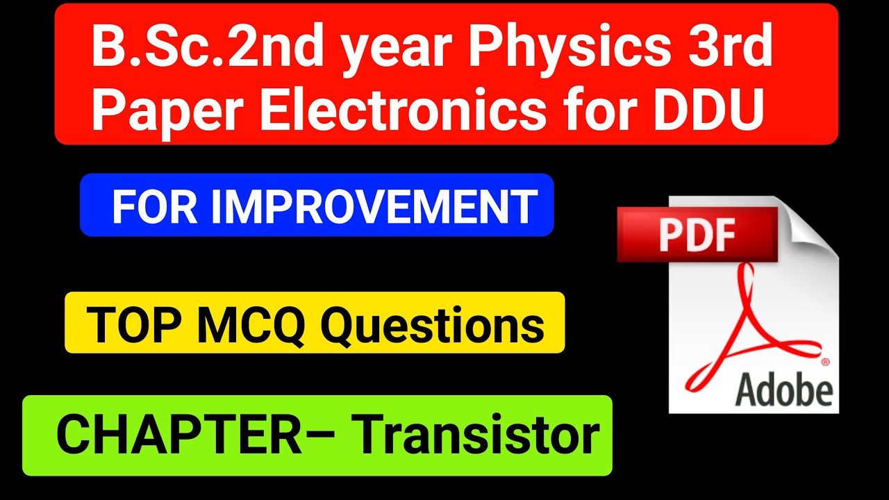 Top MCQ Questions||For B.Sc 2nd year improvement exam 2022|| Chapter&ndash; Transistor||for DDU University