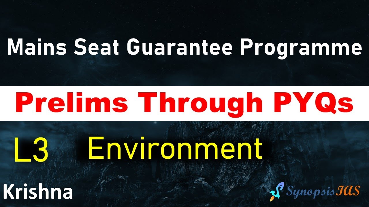 Prelims 2023 MSGP L3 Elimination Techniques Environment | Mains Seat Guarantee Programme | UPSC