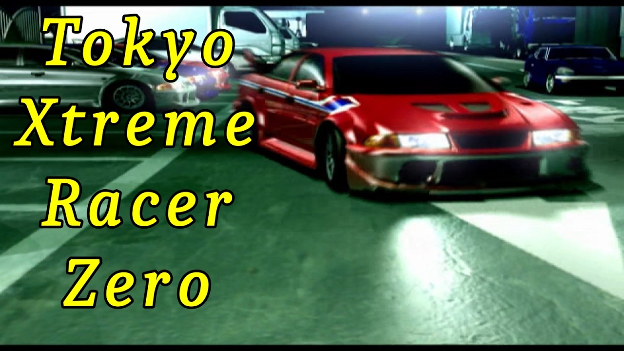 Just Racing Episode 9 - Tokyo Xtreme Racer Zero