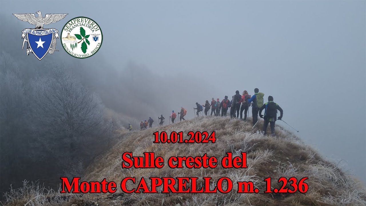 2024.01.10 Le creste del Monte CAPRELLO - Sempreverdi Franciacorta