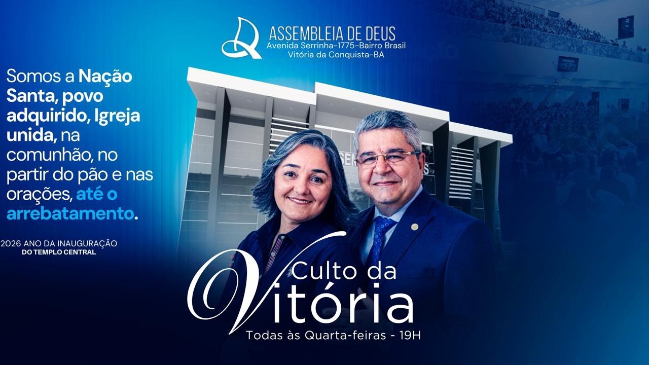 ADEVIC 2026 | Culto da Vitória - Campanha: A Igreja que Ora Antes de Avançar