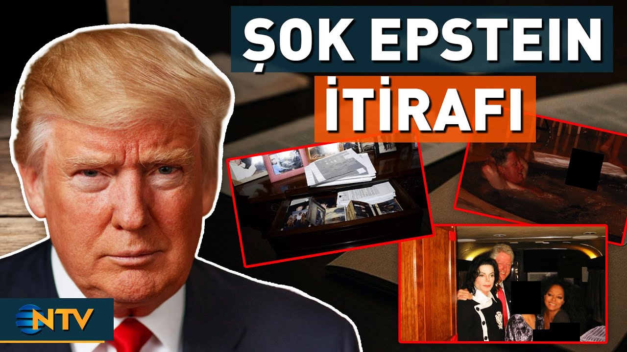 Trump'tan Şoke Eden Epstein İtirafı! Yeni Görüntüler Ortaya Çıktı | NTV