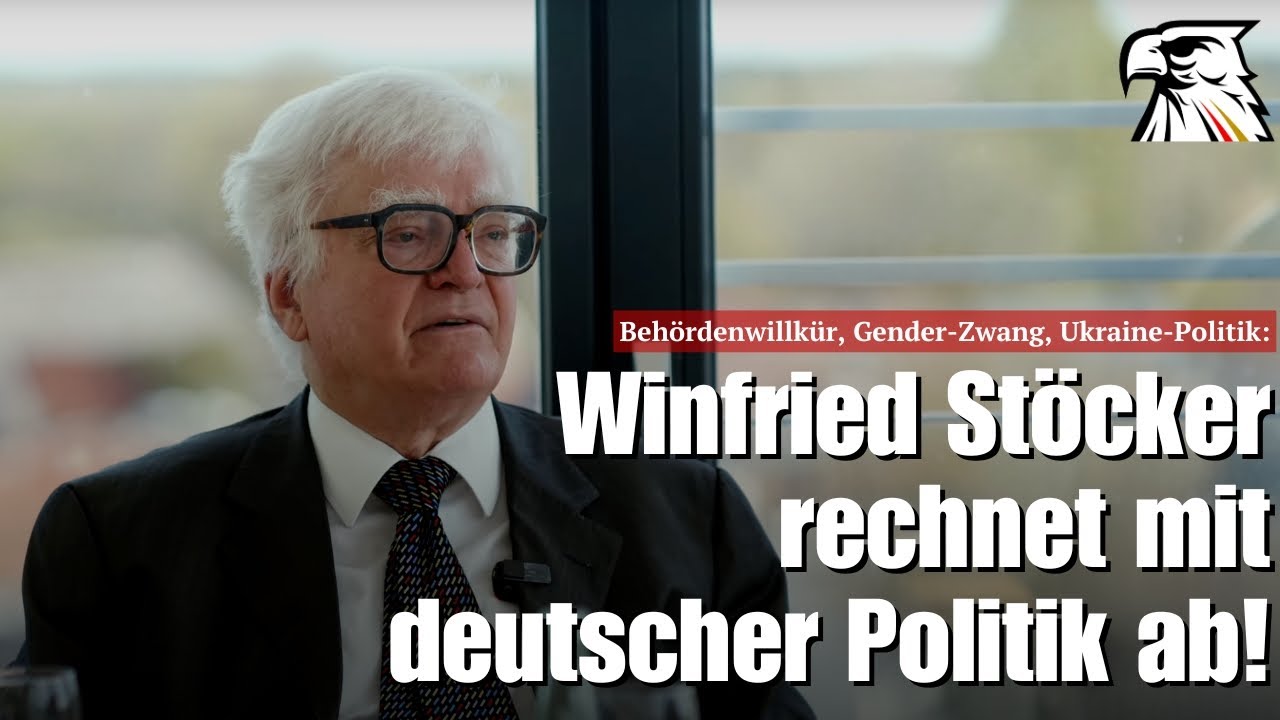 Beh&ouml;rdenwillk&uuml;r, Gender-Zwang, Ukraine-Politik: Winfried St&ouml;cker rechnet mit deutscher Politik ab!