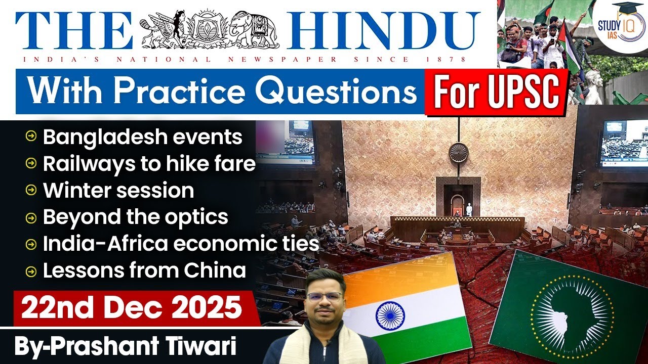 The Hindu Analysis | 22nd December 2025 | The Hindu News Paper Today With Practice Questions