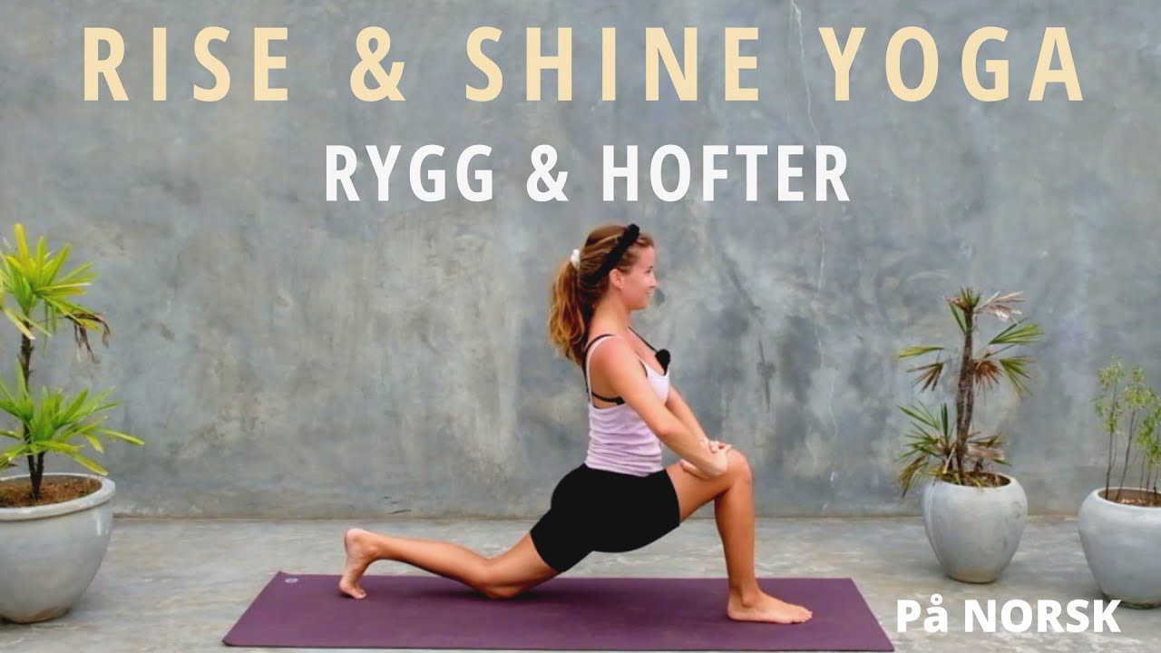 25 minutt Rise & Shine Yoga Flow - Styrke og fleksibilitet - Nybegynnervennlig yoga