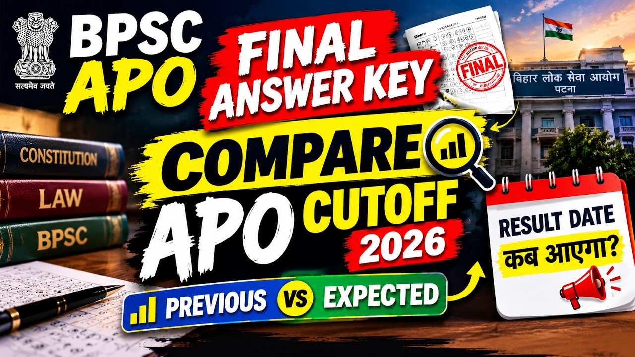 BPSC APO Final Answer Key 2026 🔥 Previous Year vs Expected Cutoff | Result Date कब आएगा? 