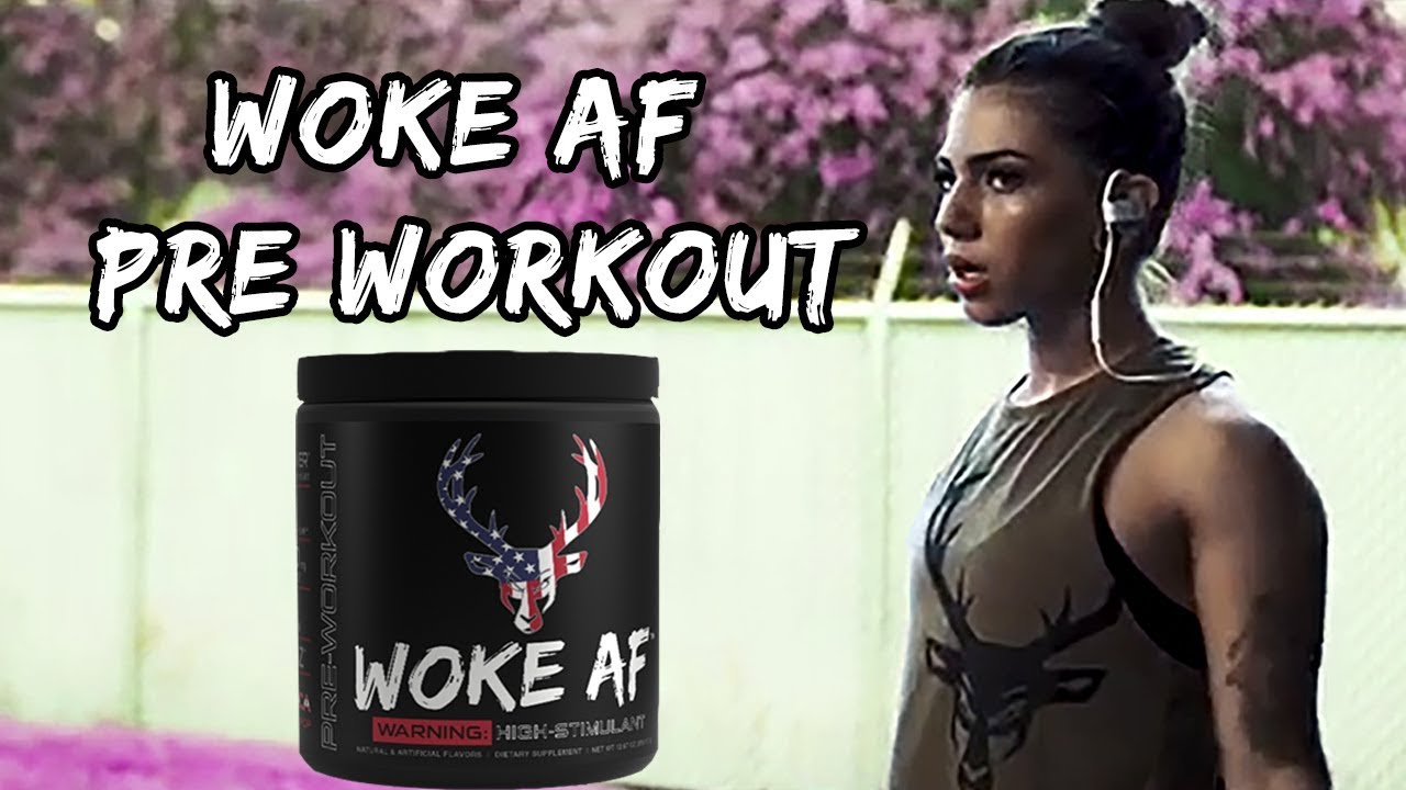 Woke AF The Best Workout Supplement You Will Ever Take