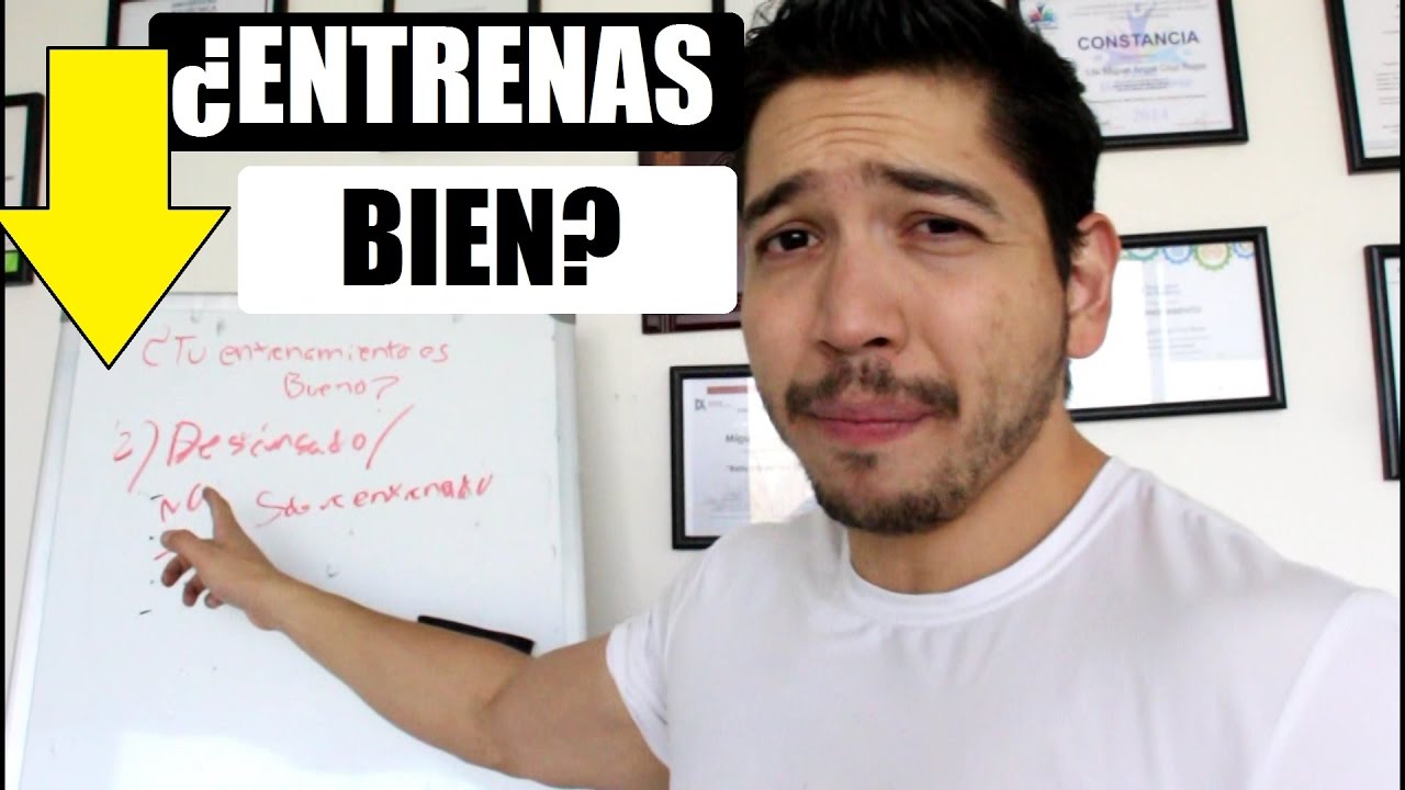 ¿Tu Entrenamiento es el Adecuado?... DESCÚBRELO