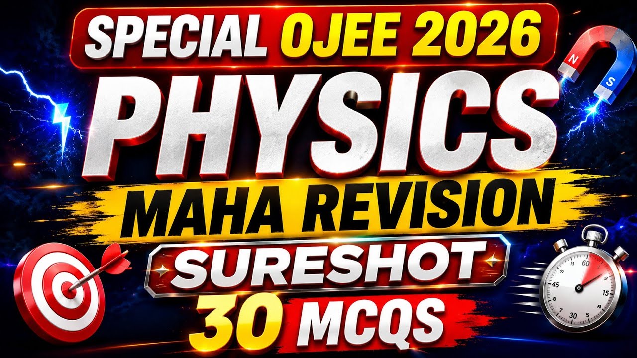 Special Ojee b pharma 2026 physics Maharevision || physics sure shot question for ojee 2026 ||Physic