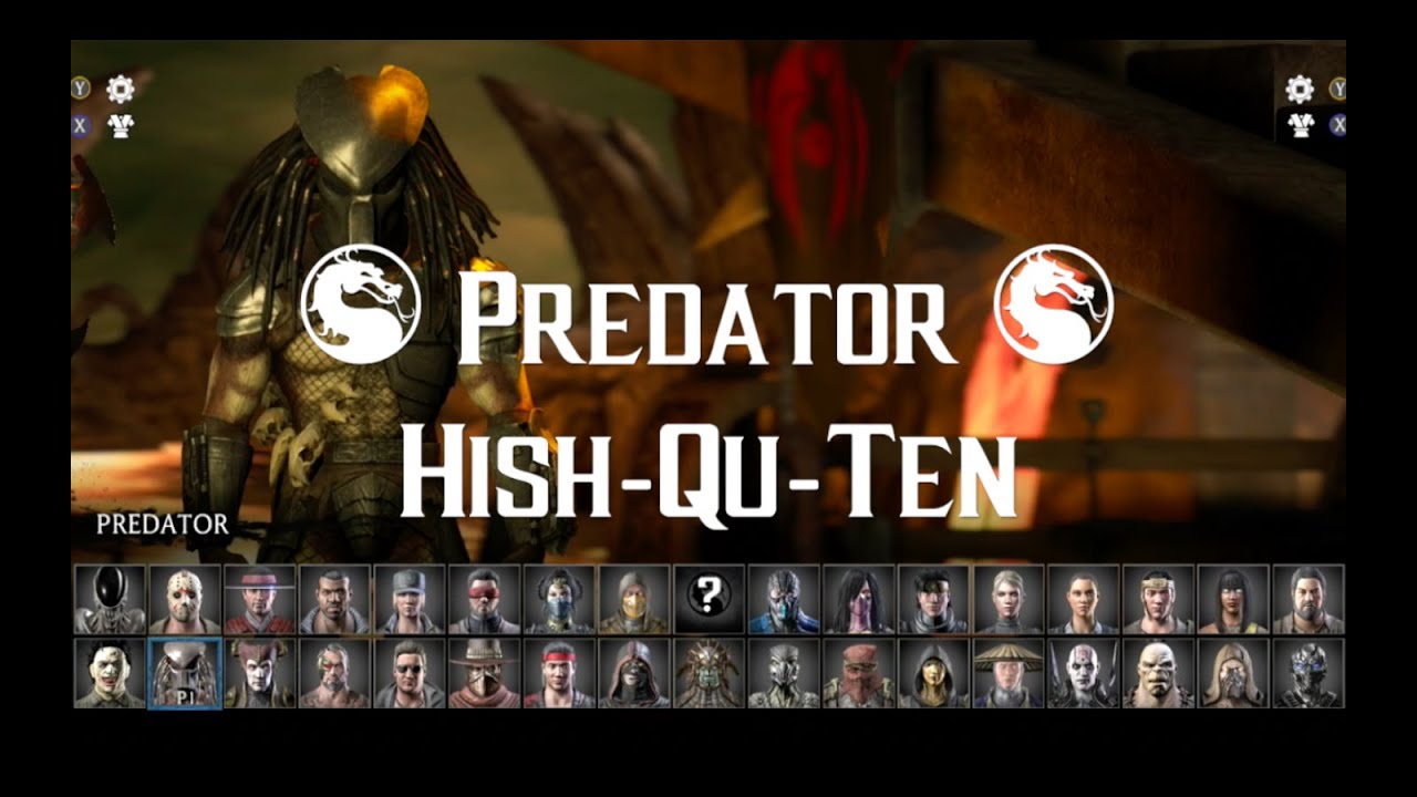 Mortal Kombat X: Predator (Hish-Qu-Ten) Combo Guide