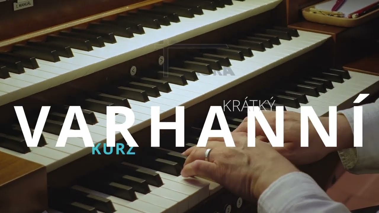 Jak hrát na varhany: 00 Intro – Videokurz pro varhaníky | Musica sacra