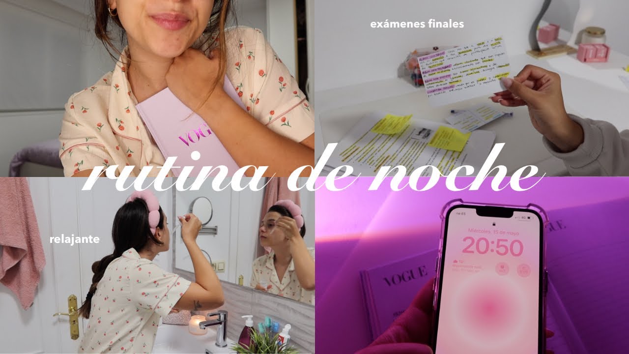 MI RUTINA DE NOCHE después de la universidad *época de exámenes*✨