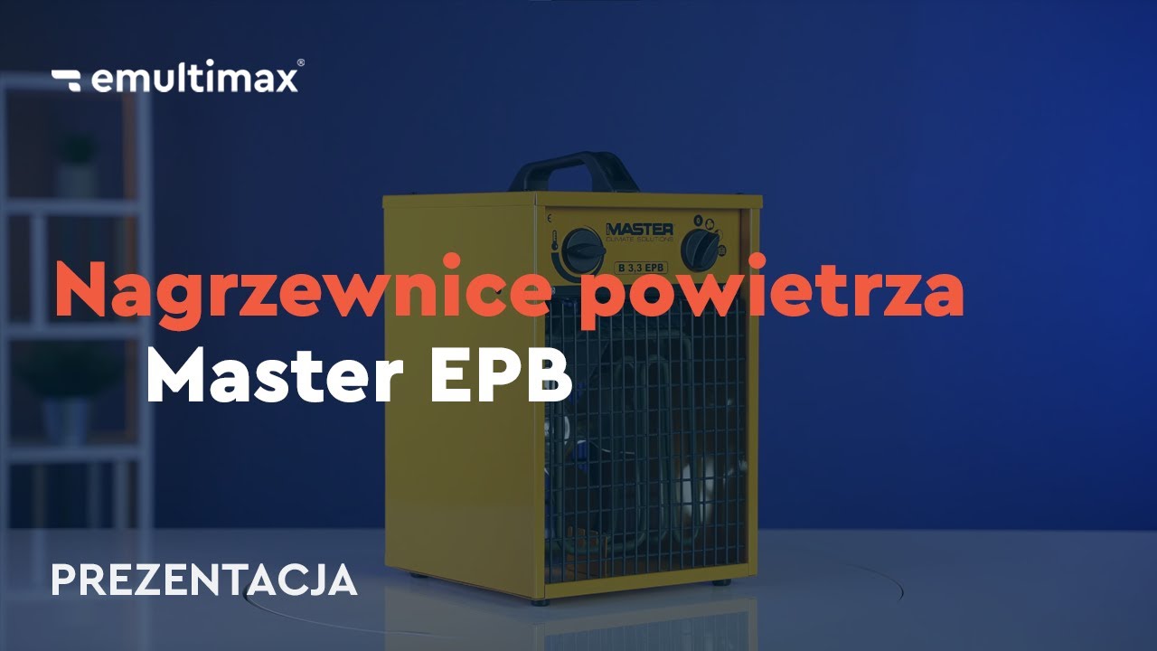 Elektryczne nagrzewnice powietrza Master - seria EPB