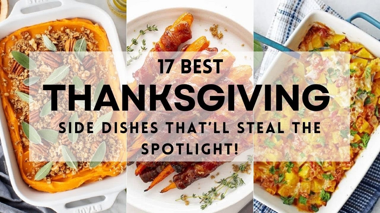 17 Best THANKSGIVING SIDE DISHES That'll Steal the Spotlight! #thanksgiving #thanksgiving2025