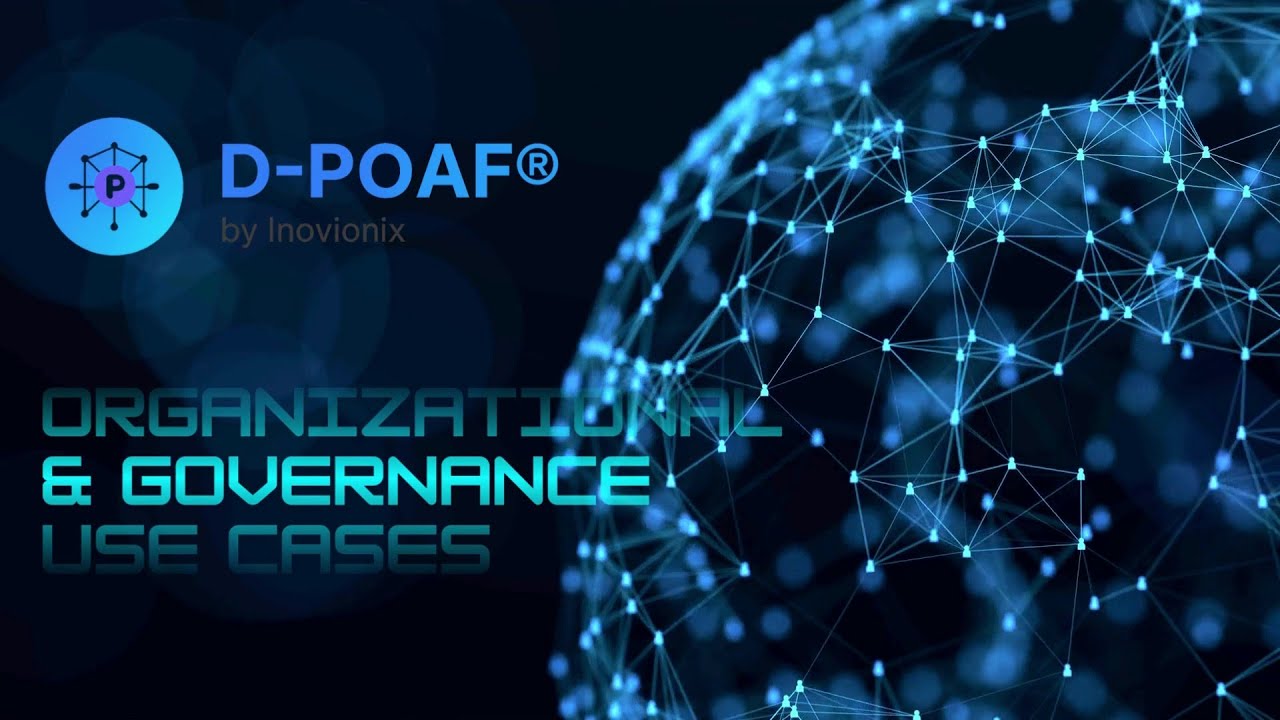 D-POAF - Organizational & Governance Use Cases