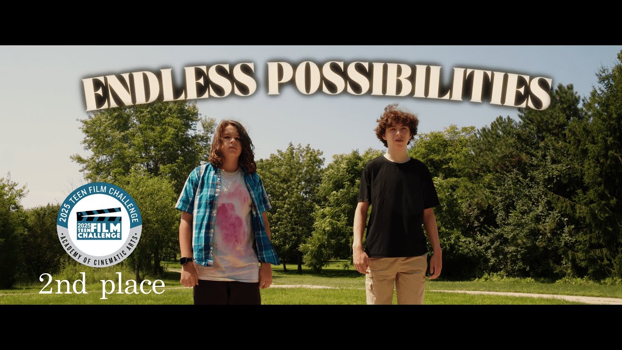 Endless Possibilities Short Film (ACA 2nd place)