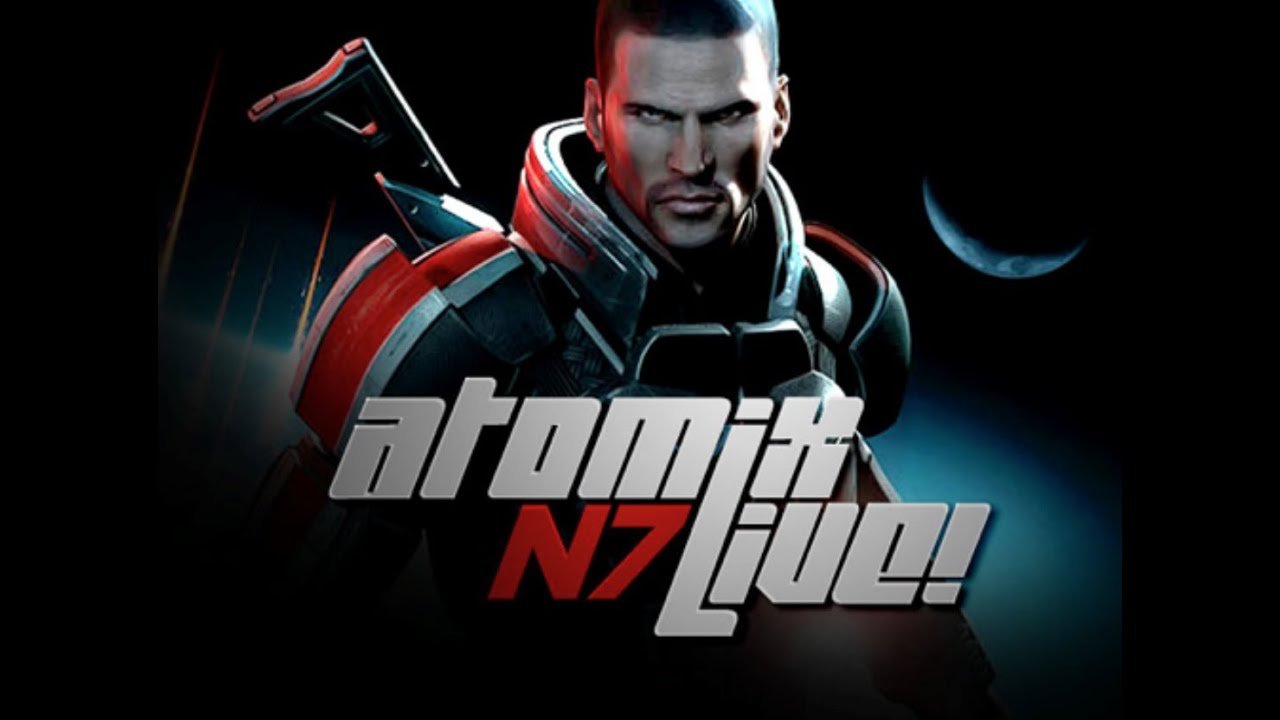 Atomix Live 121 Especial de Mass Effect - Parte 1