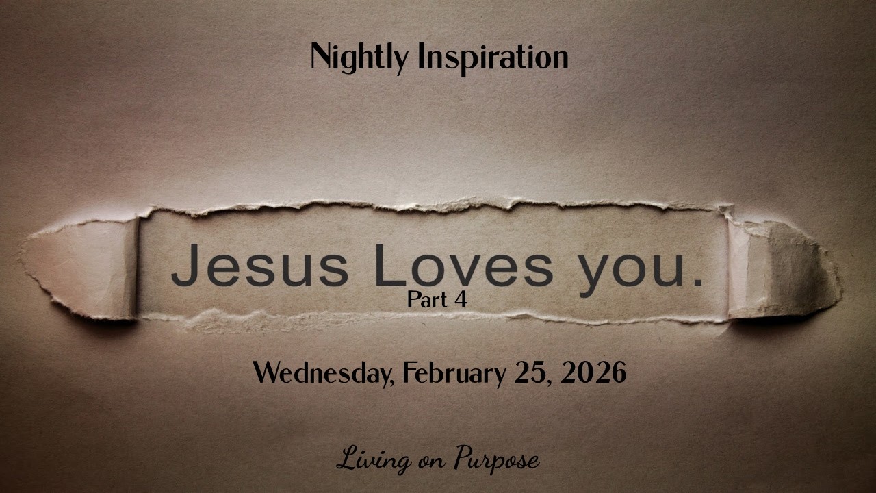 Jesus Loves You - Even When You Don't Feel It Part 4