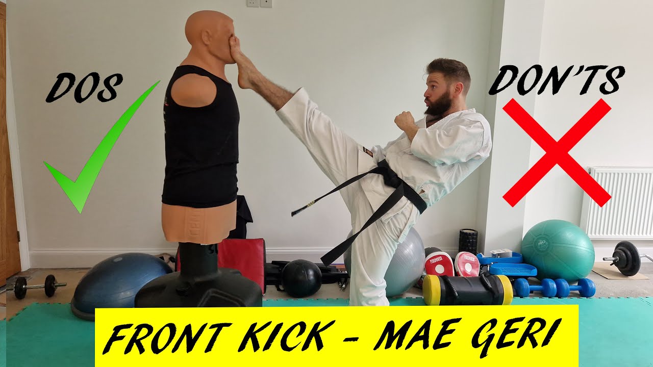 Karate | FRONT KICK DOs and DON'Ts (Mae Geri)