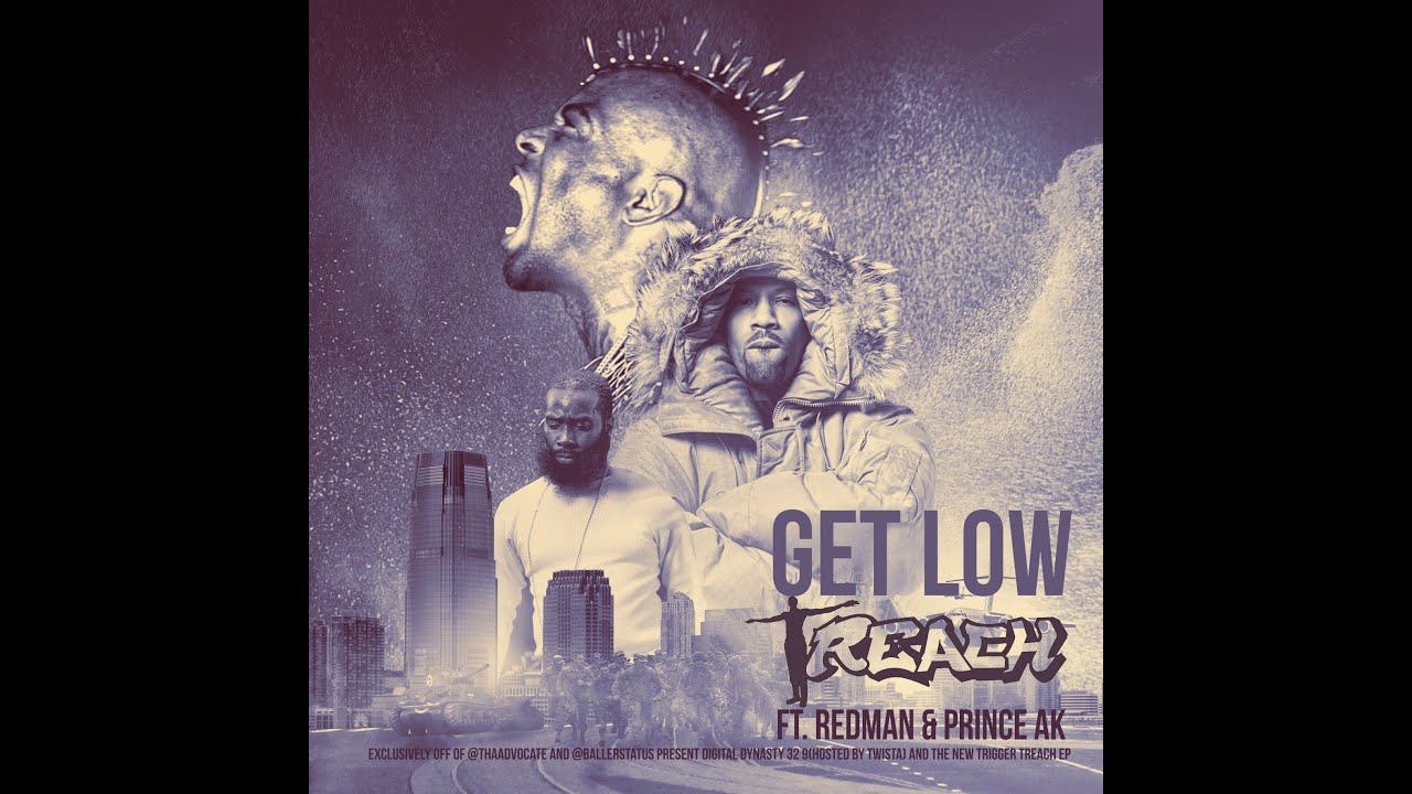 Treach ft. Redman and Prince AK- Get Low (DD32 Exclusive)