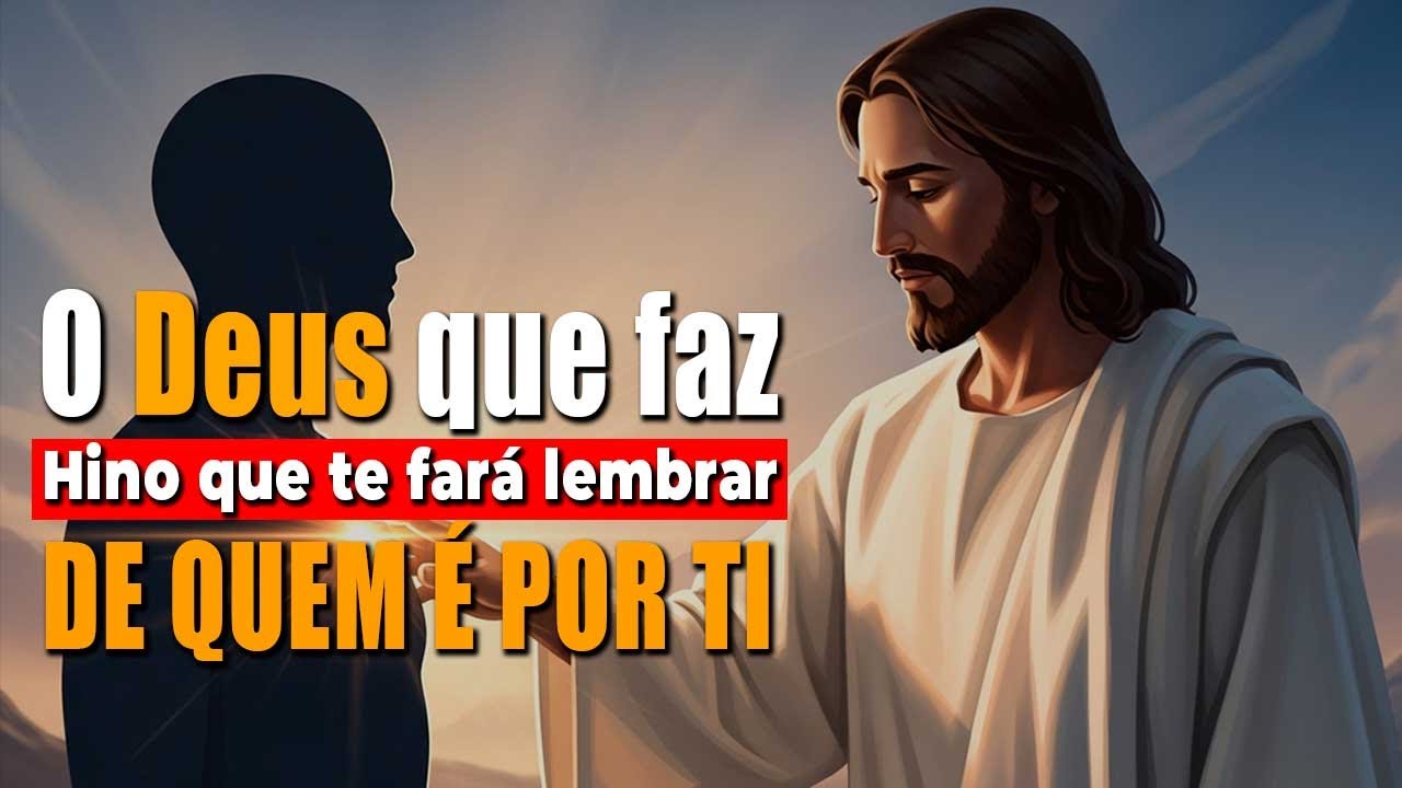 O Deus Que Faz | Louvor de adoração