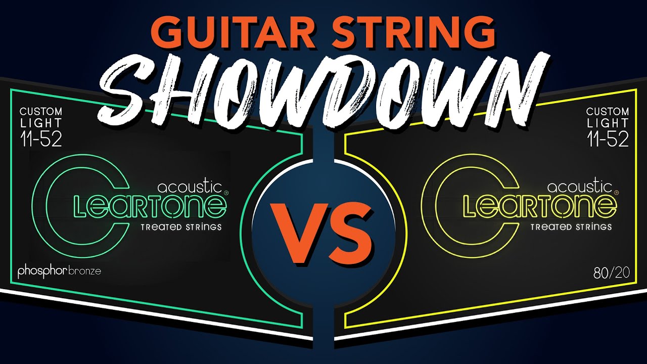 String Showdown | Cleartone Phosphor Bronze Vs Cleartone 80/20 Acoustic Guitar Strings.
