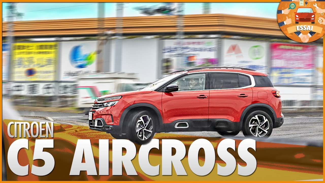 CITROEN C5 AIRCROSS | Plus tu roules vite plus c'est confortable 💨