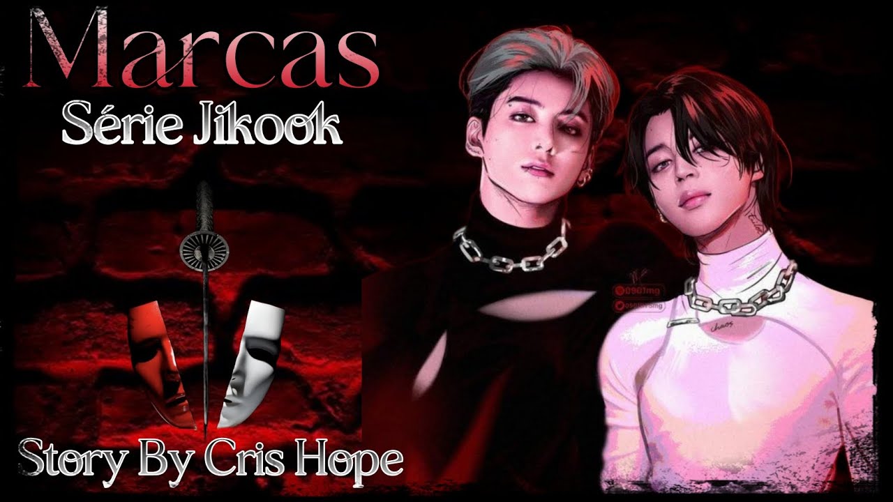 Série Jikook ♣️♥️MARCAS♥️♣️EP.01✨ CONTINUAÇÃO NO TELEGRAM✨ Contato na Descrição
