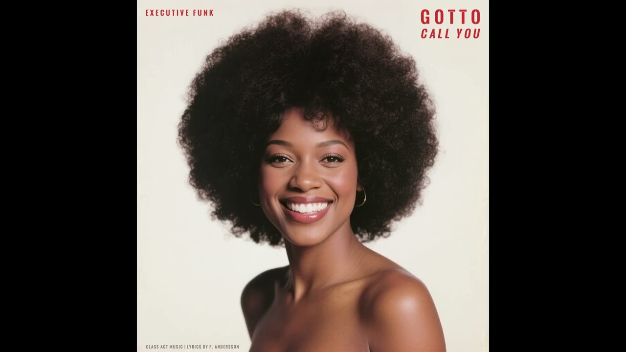 Executive Funk – Gotto Call You | 1982 Boogie, R&B – Vocal Version • Available on Bandcamp