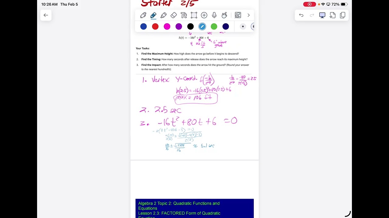 2,5 Accel A2 FACTORING and Factored form of quadratic