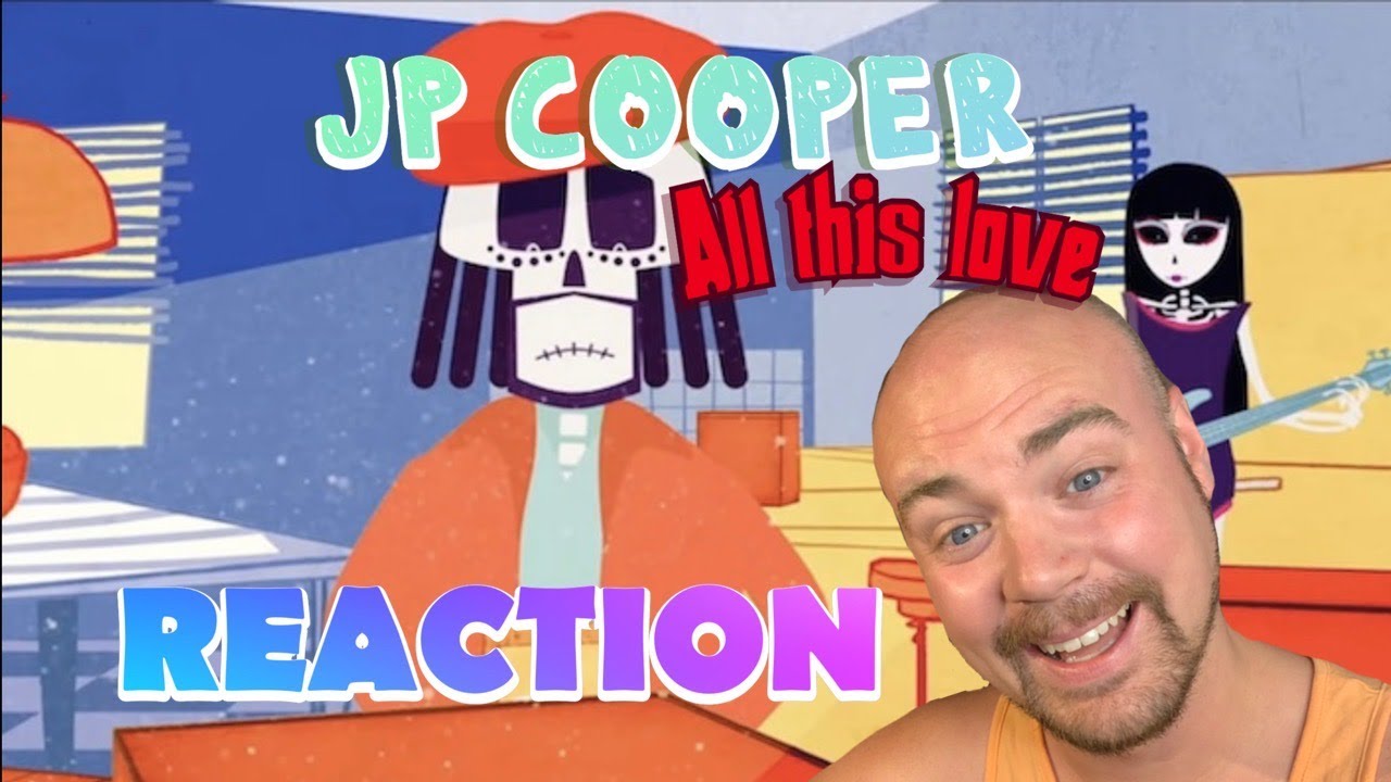 JP COOPER ft. MALI KOA - All this love (Official Video) | REACTION