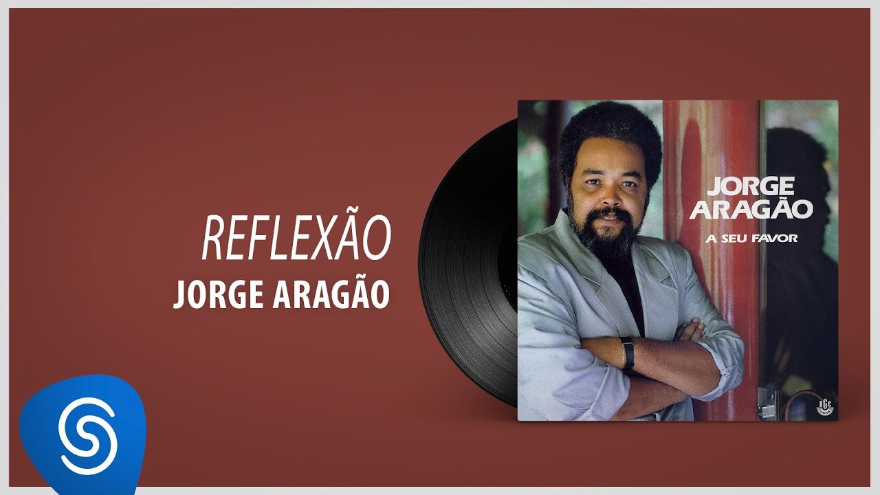 Jorge Aragão - Reflexão (Álbum 
