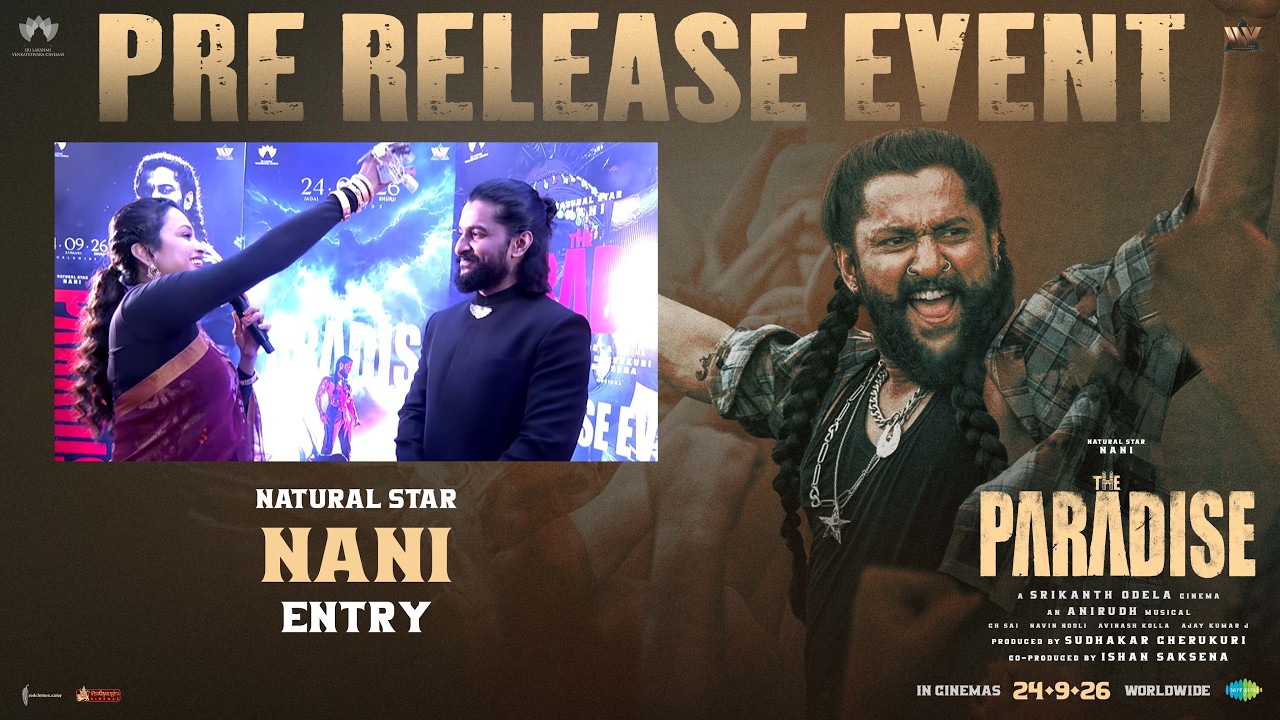 Natural Star Nani Entry | The Paradise Pre Release Event | Srikanth Odela | Anirudh Ravichander